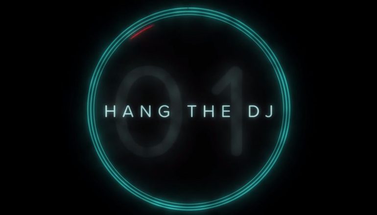 “Hang the dj”, quando la vita è un algoritmo