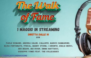 Primo maggio: concerto in streaming su The Walk of Fame